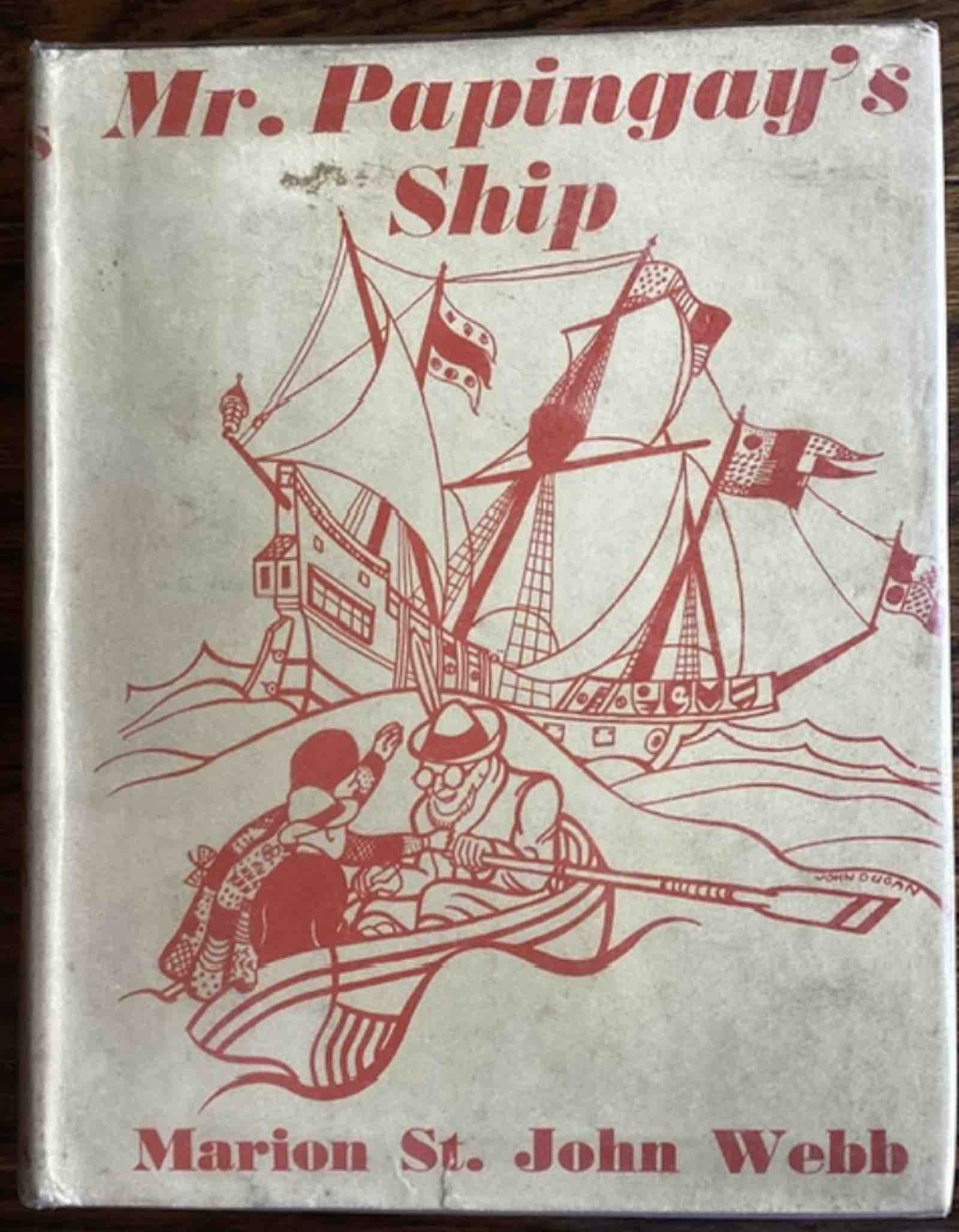 Mr. Papingay’s Ship by Marion St. John Webb