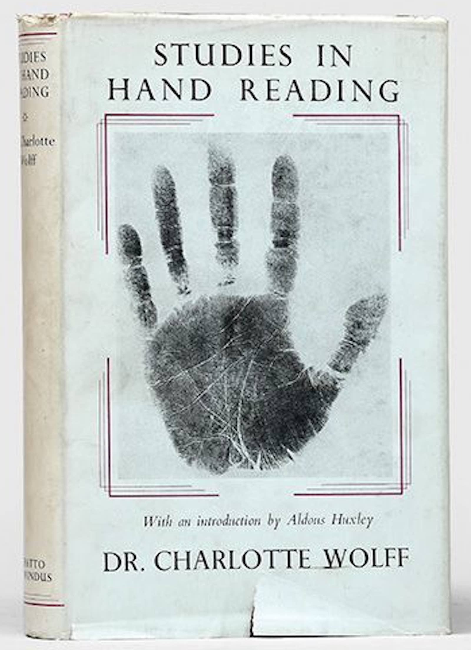 Charlotte Wolff, Studies in Hand-Reading. With a Preface by Aldous Huxley. London: Chatto &amp; Windus, 1936