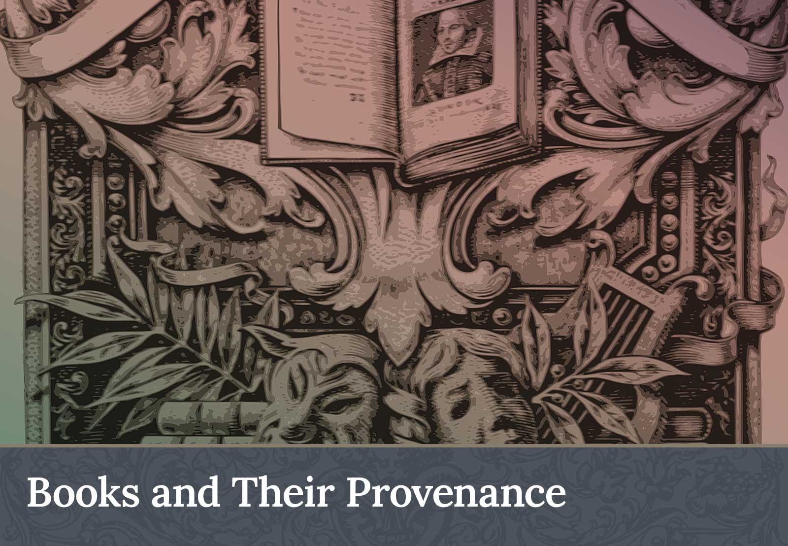 Books and Their Provenance
